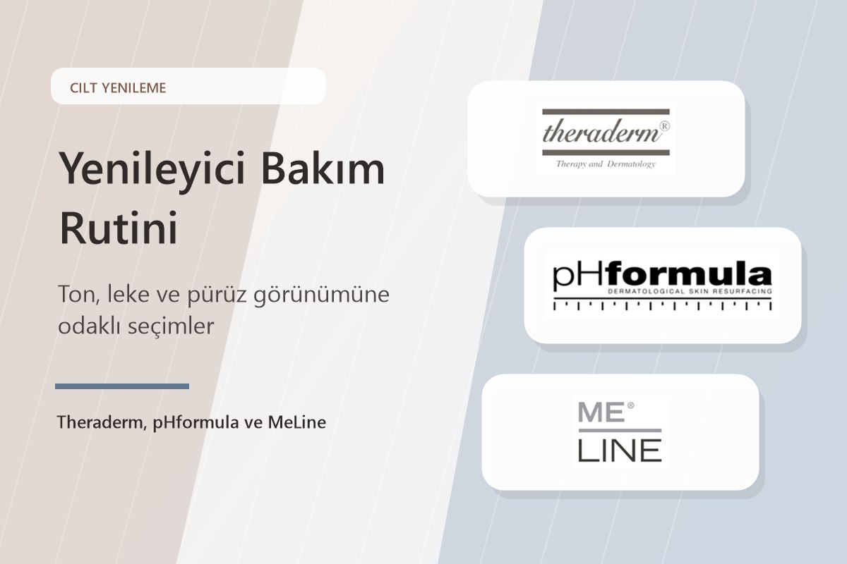 Yenileyici Bakım Rutini
